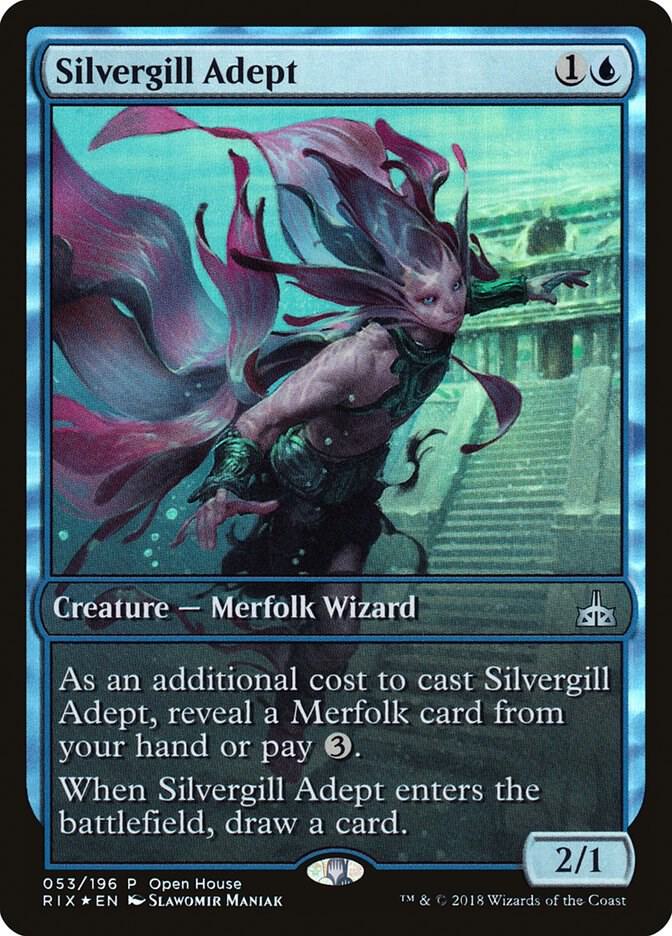 Silvergill Adept 53/196 (Open House Promos)  - Foil