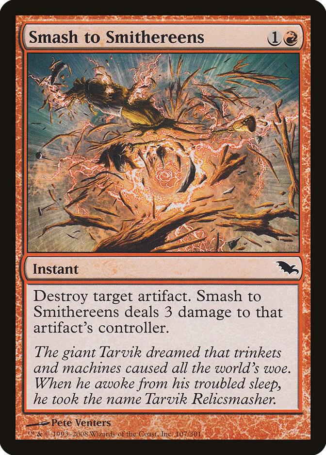 Smash to Smithereens 107/301 (Shadowmoor)