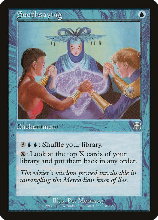 Soothsaying 104 (Mercadian Masques)