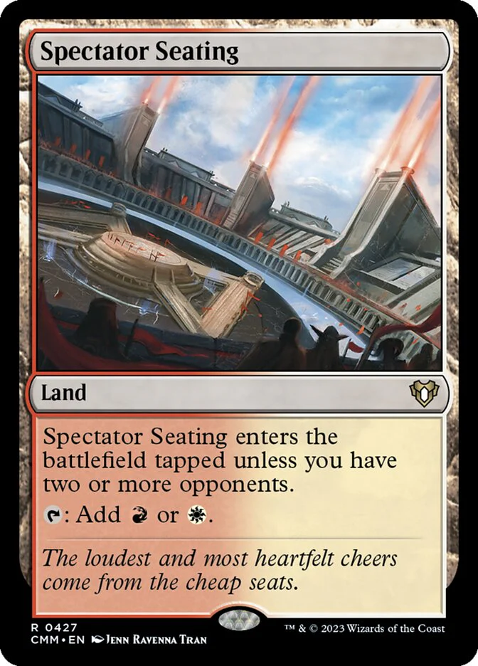 Spectator Seating 427 (Commander Masters)