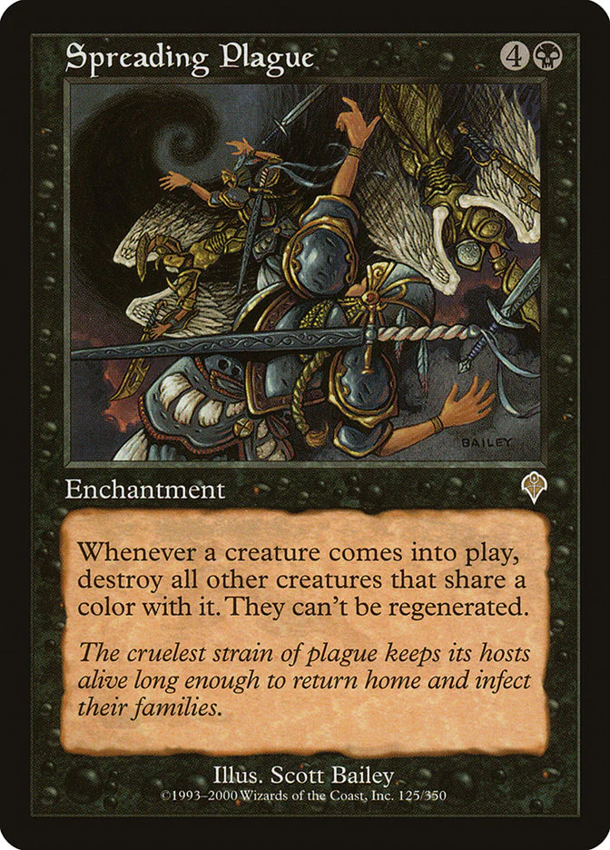 Spreading Plague 125/350 (Invasion)
