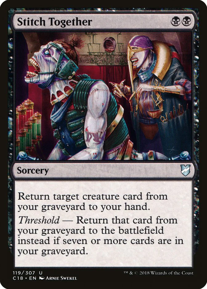 Stitch Together 119/307 (Commander 2018)