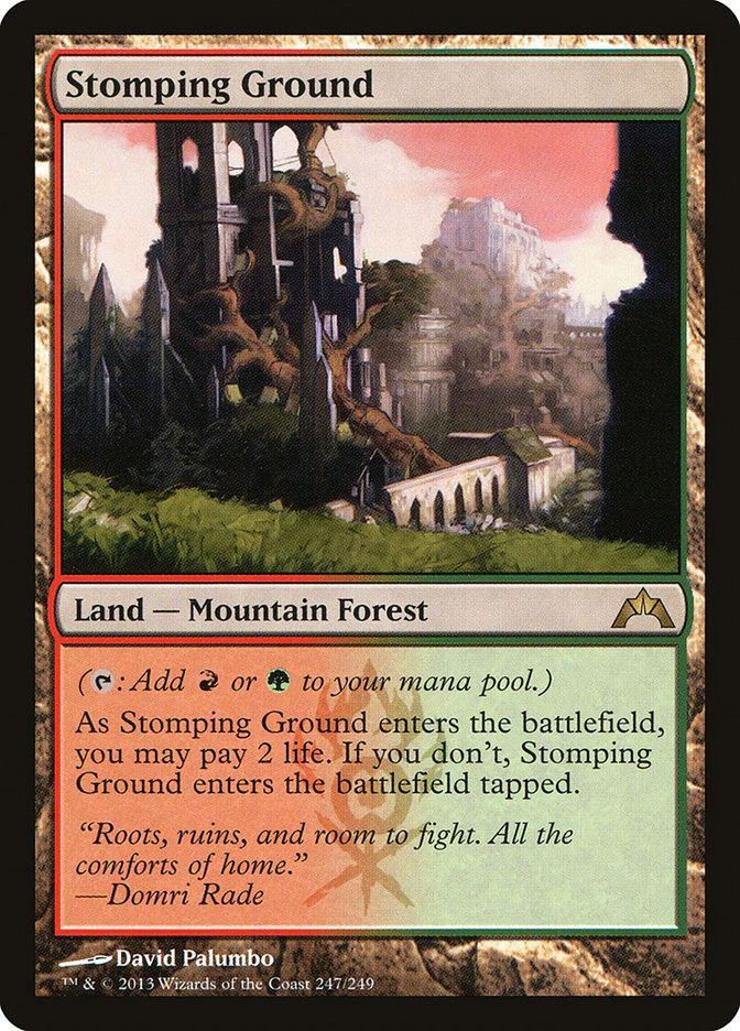 Stomping Ground 247/249 (Gatecrash)