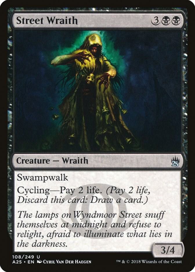 Street Wraith 108 (Masters 25)  - Foil