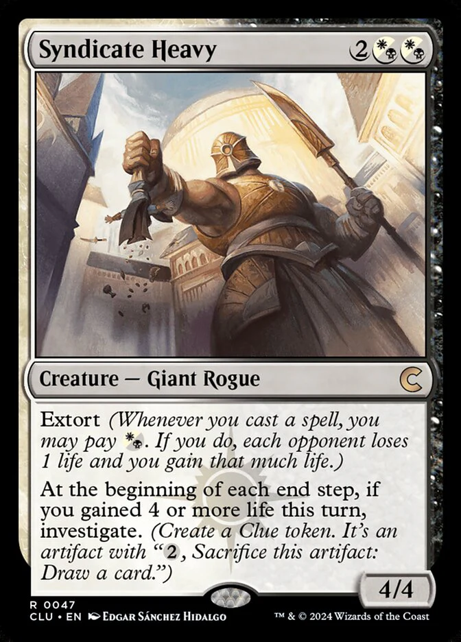 Syndicate Heavy 47/284 (Ravnica: Clue Edition)