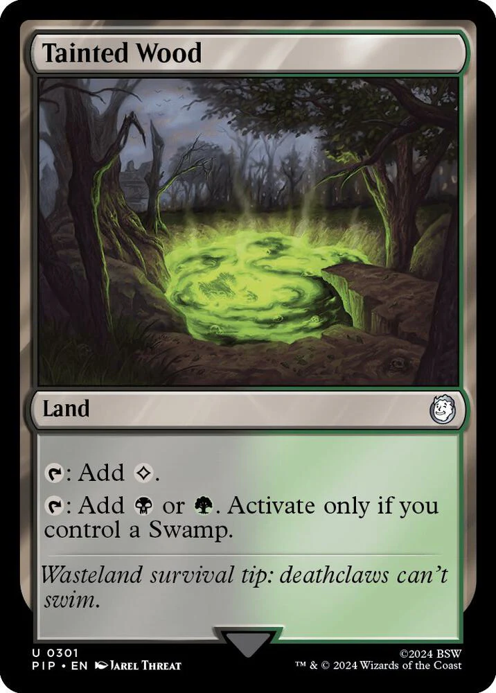 Tainted Wood 301/326 (Universes Beyond: Fallout)