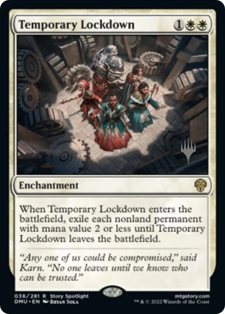 Temporary Lockdown 36 (Promo Pack: Dominaria United)
