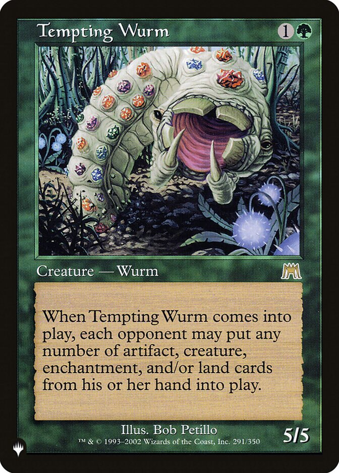 Tempting Wurm ONS-291/5075 (The List Reprints)