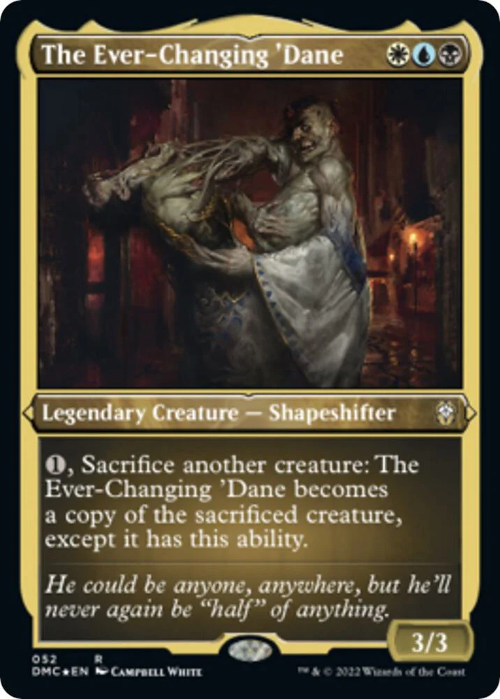 The Ever Changing Dane Foil Etched 52 (Commander: Dominaria United)  - Foil