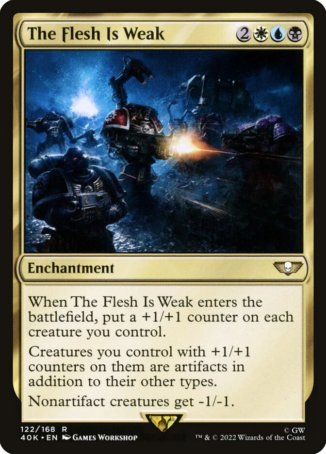 The Flesh Is Weak 122/617 (Universes Beyond: Warhammer 40,000)