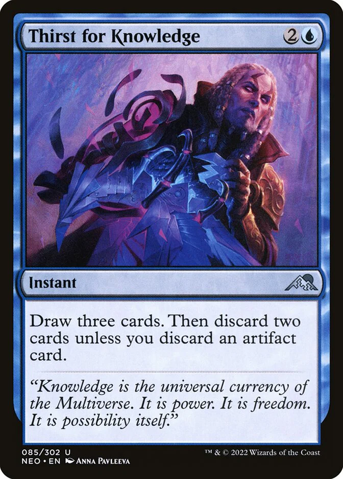 Thirst for Knowledge 85/302 (Kamigawa: Neon Dynasty)