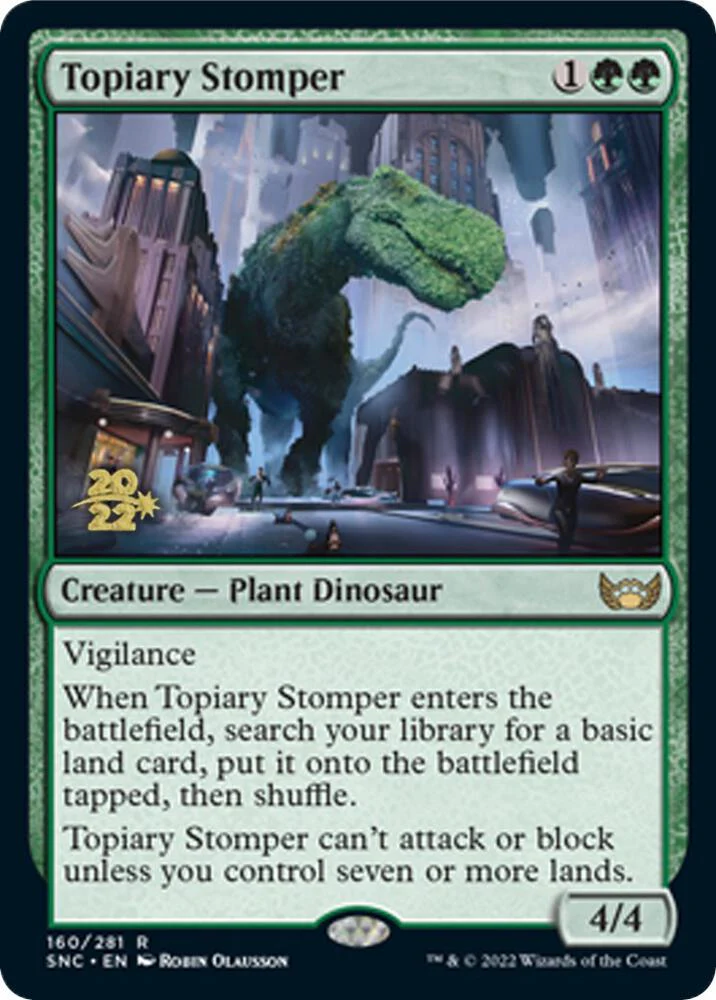 Topiary Stomper 160s/161 (Prerelease Cards)  - Foil
