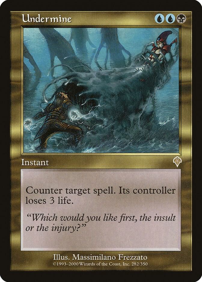 Undermine 282/350 (Invasion)