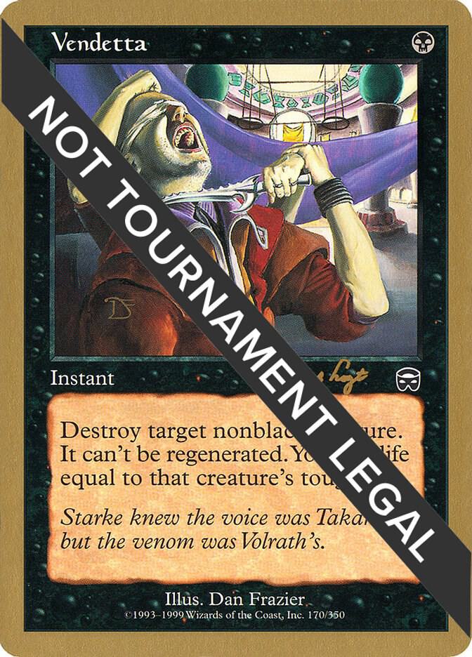 Vendetta 2001 Tom van de Logt MMQ tvdl170/138 (World Championship Decks)