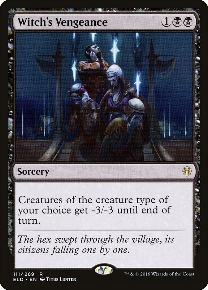 Witch's Vengeance 111 (Throne of Eldraine)