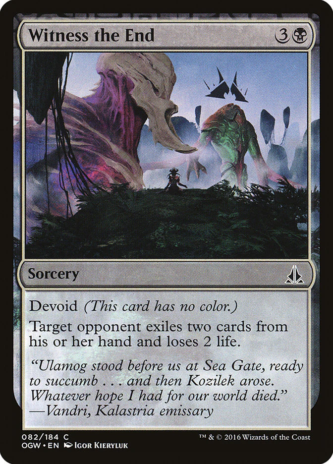 Witness the End 82/184 (Oath of the Gatewatch)