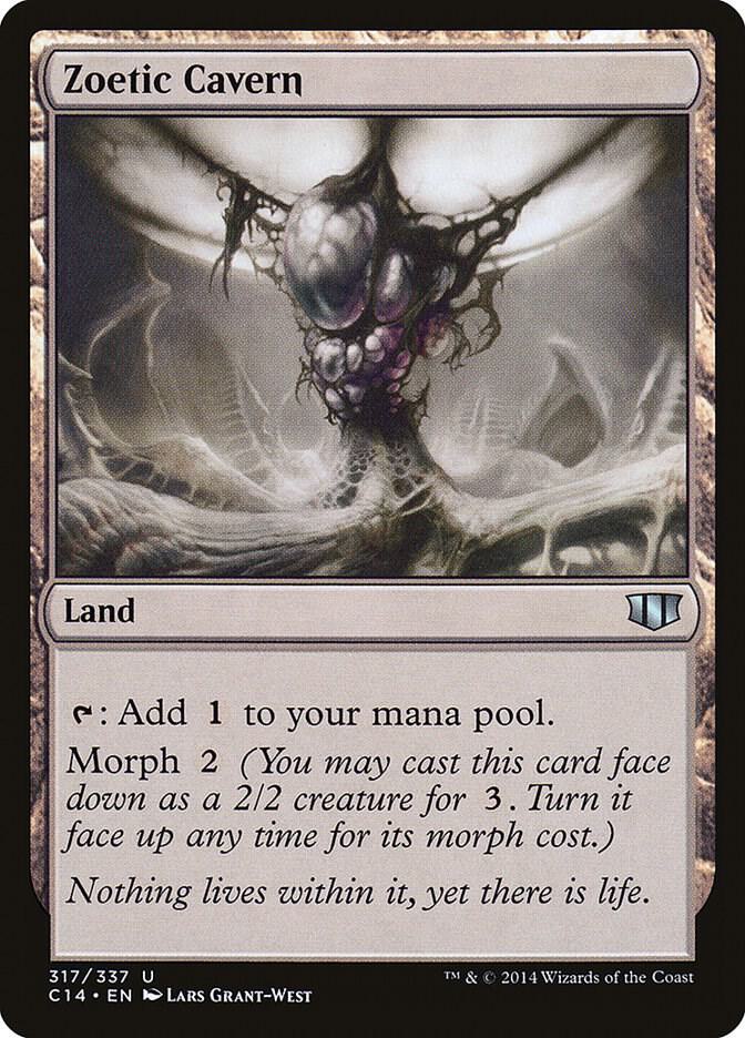 Zoetic Cavern 317/337 (Commander 2014)